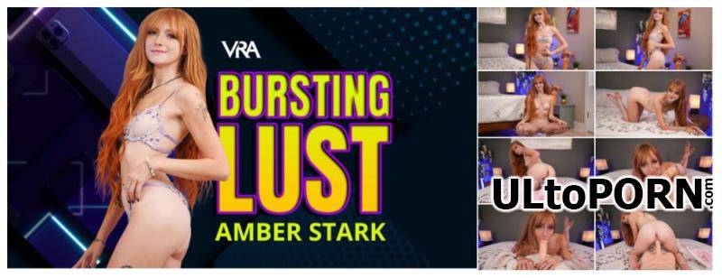 VRAllure.com: Amber Stark - Bursting Lust [5.96 GB / UltraHD 4K / 4096p] (Oculus)