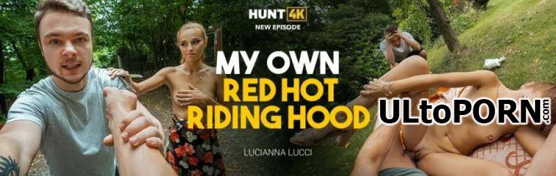 Hunt4K.com, Vip4K.com: Lucianna Lucci - My Own Red Hot Riding Hood [787 MB / SD / 540p] (Teen)