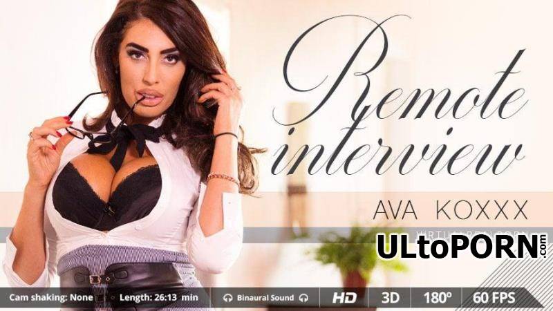 VirtualRealPorn.com: Ava Koxxx - Remote interview [2.63 GB / UltraHD 2K / 1600p] (Oculus)