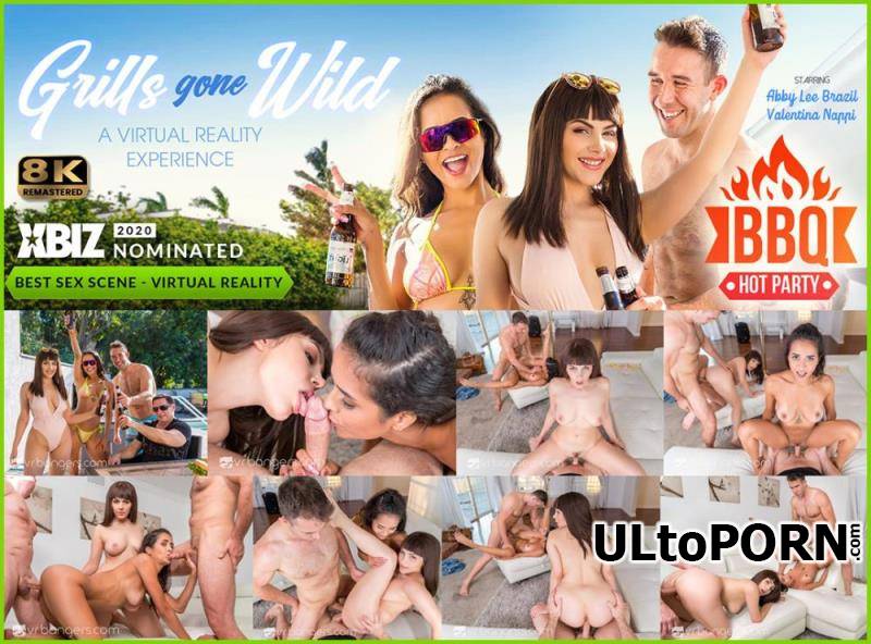 VRBangers.com: Valentina Nappi, Abby Lee Brazil - Grills Gone Wild! - Remastered [14.5 GB / UltraHD 4K / 3840p] (Oculus)