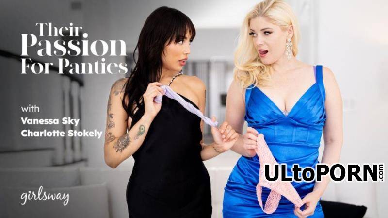 GirlsWay.com, AdultTime.com: Vanessa Sky, Charlotte Stokely - Their Passion For Panties [3.20 GB / UltraHD 4K / 2160p] (Lesbian)