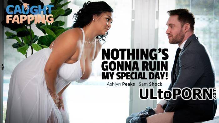 Ashlyn Peaks - Nothing's Gonna Ruin My Special Day (FullHD/1080p/785 MB)