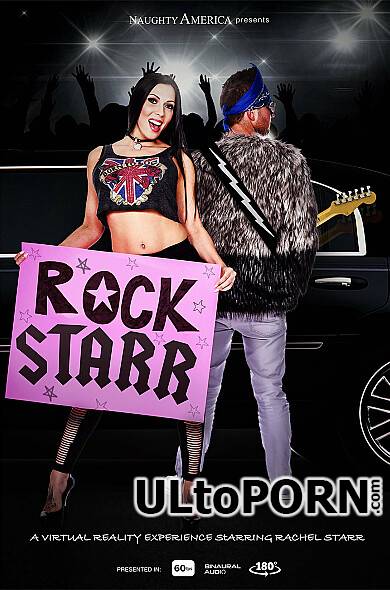 NaughtyAmericaVR.com, NaughtyAmerica.com: Rachel Starr - Rock out with your cock out for slutty groupie Rachel Starr [10.9 GB / UltraHD 4K / 3072p] (Oculus)