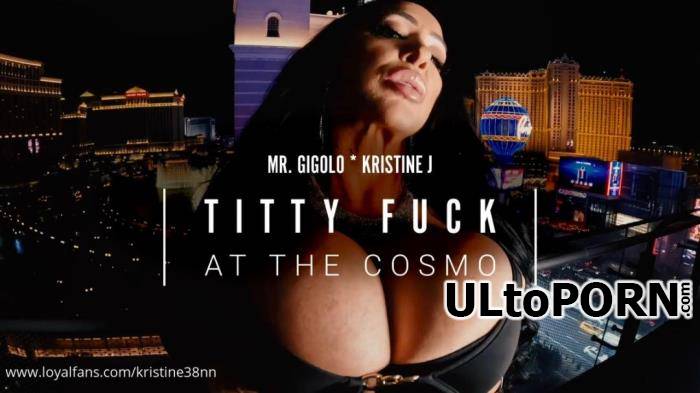 Kristine Kiss, Kristine38NN, Kisinboca37 - Titty Fuck at the Cosmo (FullHD/1080p/1.26 GB)